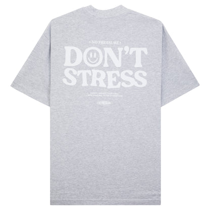 DON'T STRESS T-SHIRT | ASH